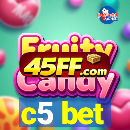 c5 bet